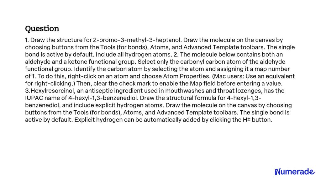 SOLVED Draw the structure for 2bromo3methyl3heptanol. Draw the