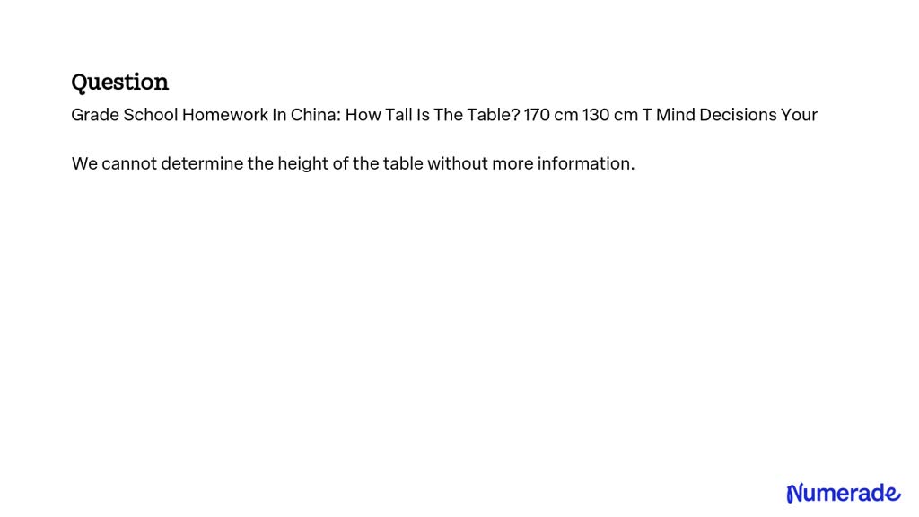 homework in china how tall is the table