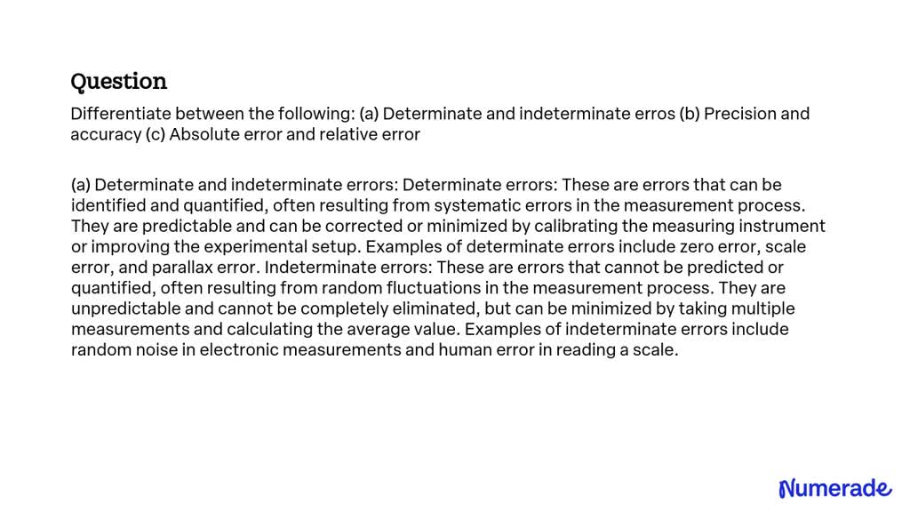 SOLVED:Differentiate between the following: (a) Determinate and ...