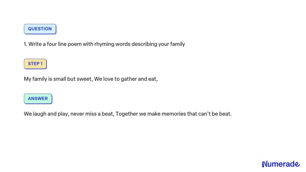 solved-1-write-a-four-line-poem-with-rhyming-words-describing-your-family