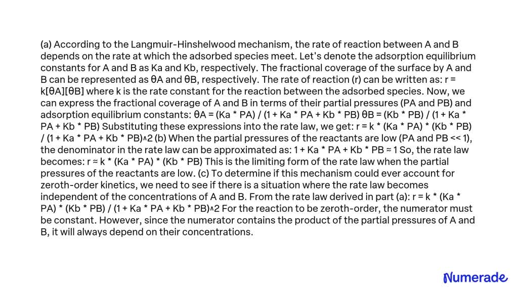 SOLVED:According To The Langmuir-Hinshelwood Mechanism Of Surface ...