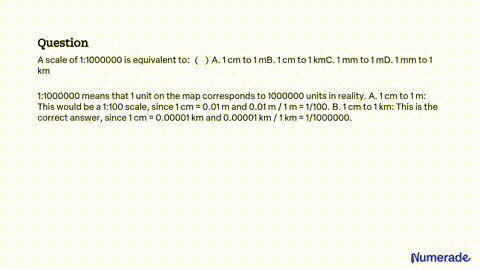 SOLVED Which scale is equivalent to 1 cm to 1 km 1 to 1000