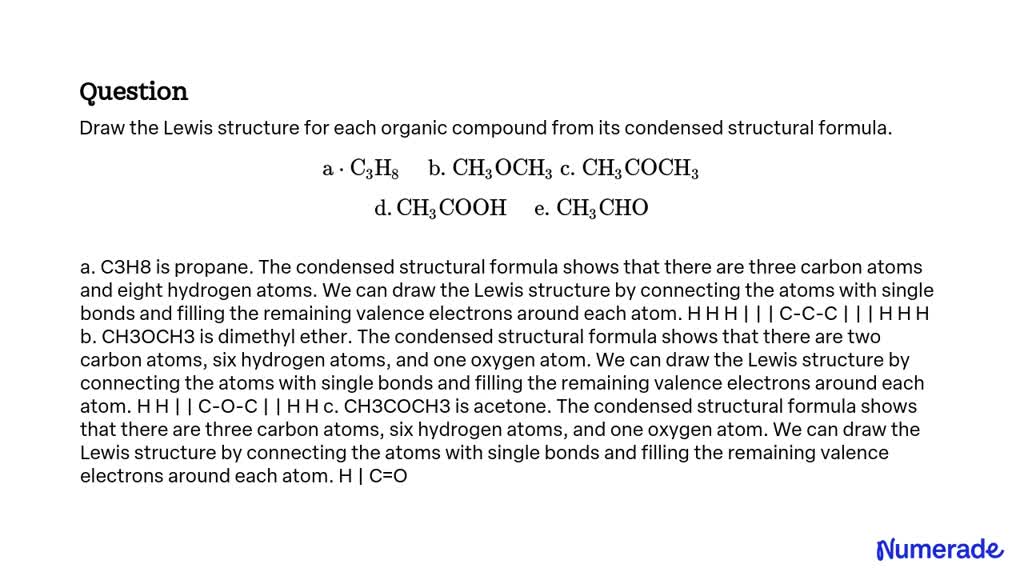 SOLVED: Draw the Lewis structure for each organic compound from its ...