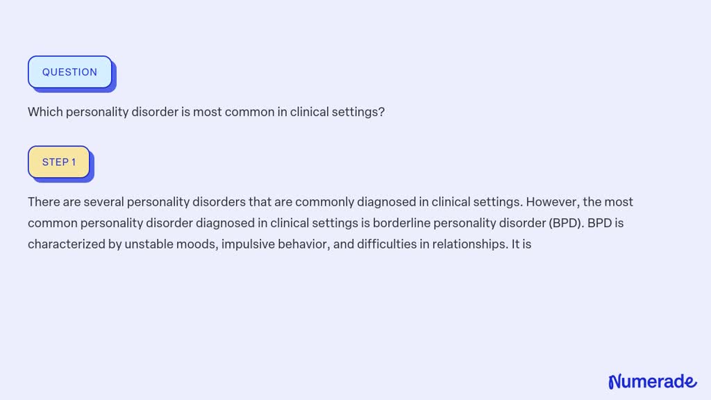 solved-which-personality-disorder-is-most-common-in-clinical-settings