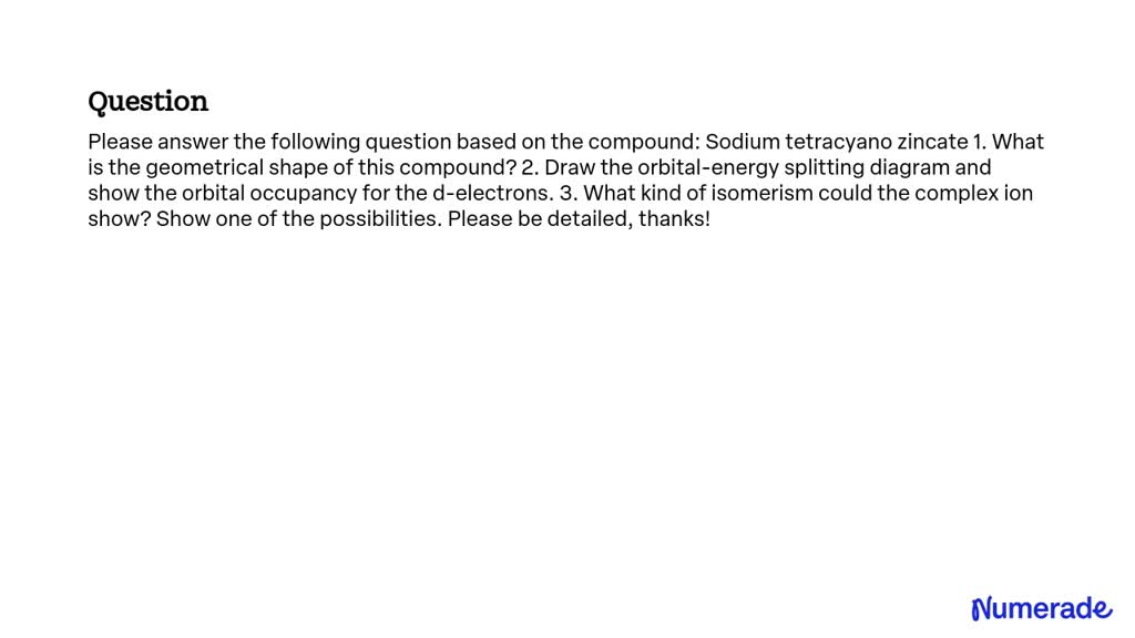 SOLVED: Please answer the following questions based on the compound ...