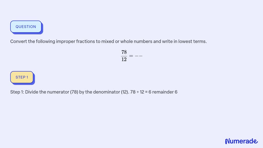 solved-convert-the-following-improper-fractions-to-mixed-or-whole