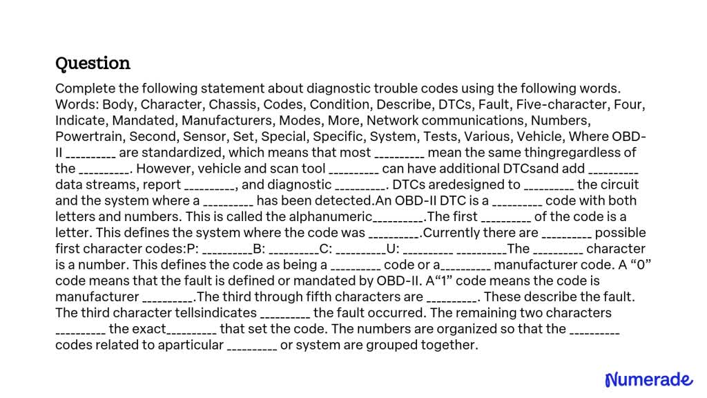 SOLVED: OBD-II Codes are standardized, which means that most codes mean ...