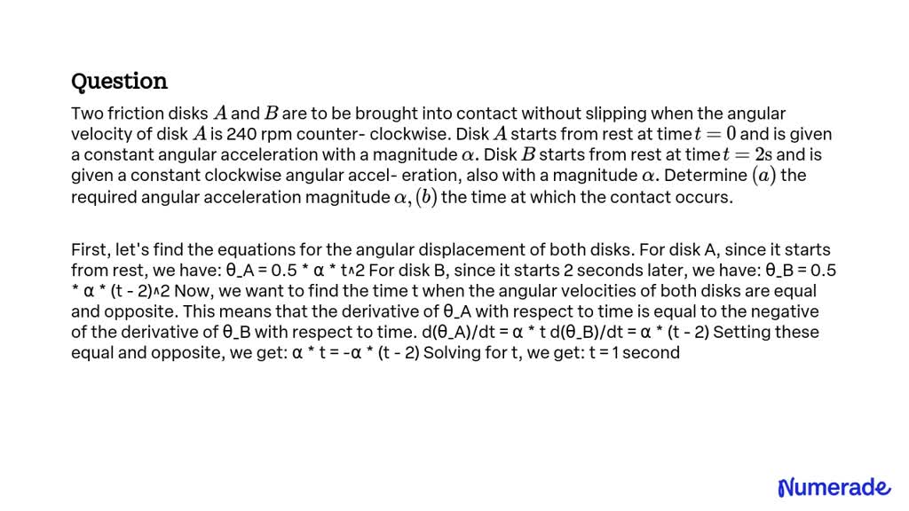 SOLVED:Two Friction Disks A And B Are To Be Brought Into Contact ...