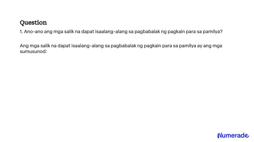 Solved 1 Ano Ano Ang Mga Salik Na Dapat Isaalang Alang Sa Pagbabalak Ng Pagkain Para Sa Pamilya 3486