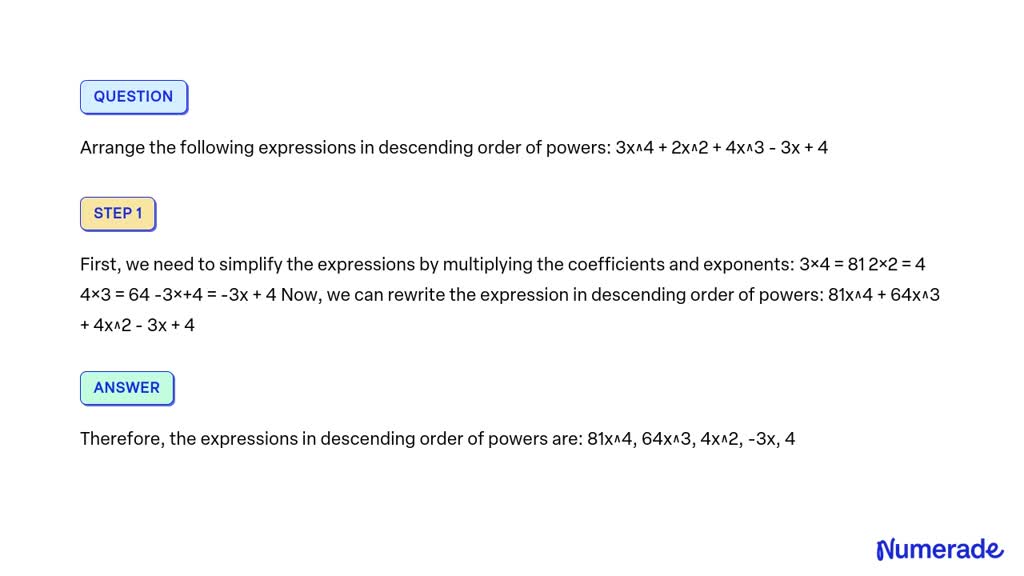 solved-arrange-the-following-expressions-in-descending-order-of-powers