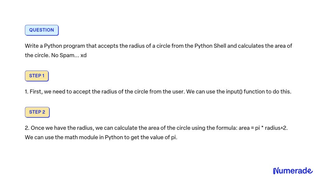 Video Solution: Write A Python Program That Accepts The Radius Of A 