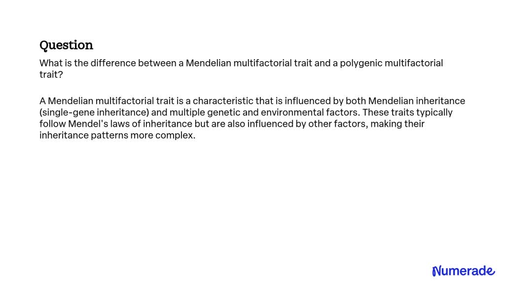 solved-what-is-the-difference-between-a-mendelian-multifactorial-trait