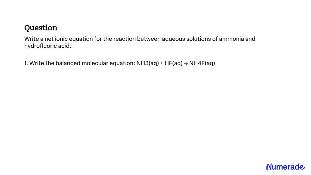 Solved Write A Net Ionic Equation For The Reaction Between Aqueous Solutions Of Ammonia And