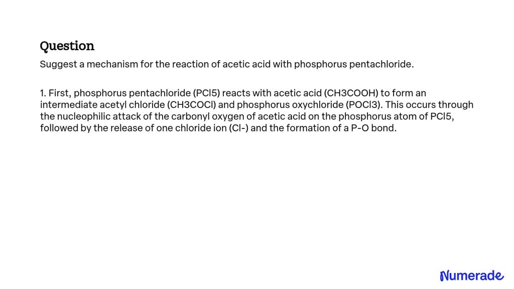 SOLVED:Suggest a mechanism for the reaction of acetic acid with ...