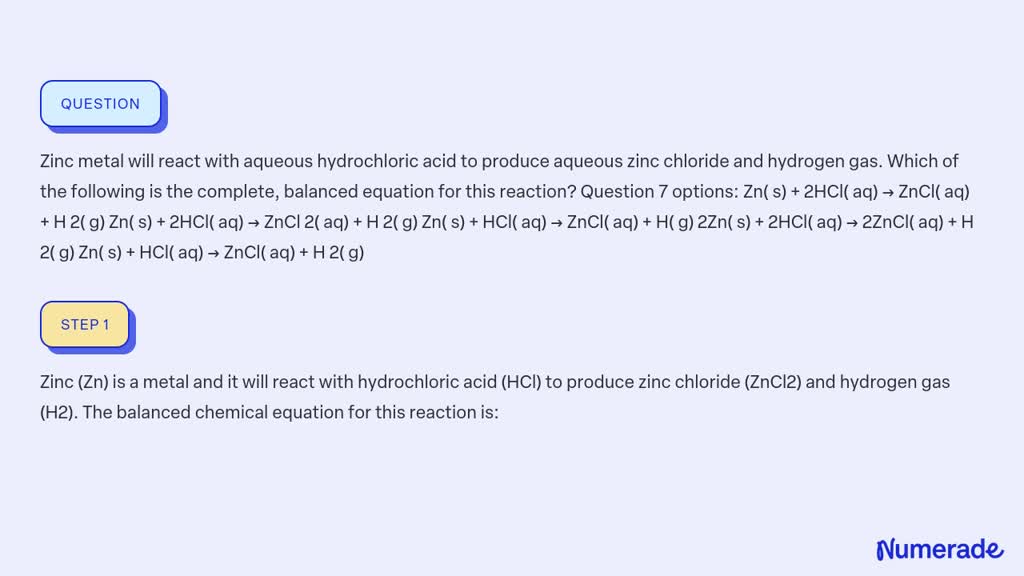 Solved Zinc Metal Will React With Aqueous Hydrochloric Acid To Produce