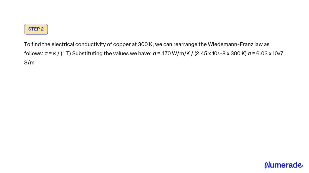 SOLVED: The thermal conductivity of copper at 300 K is 470 W/m/K ...