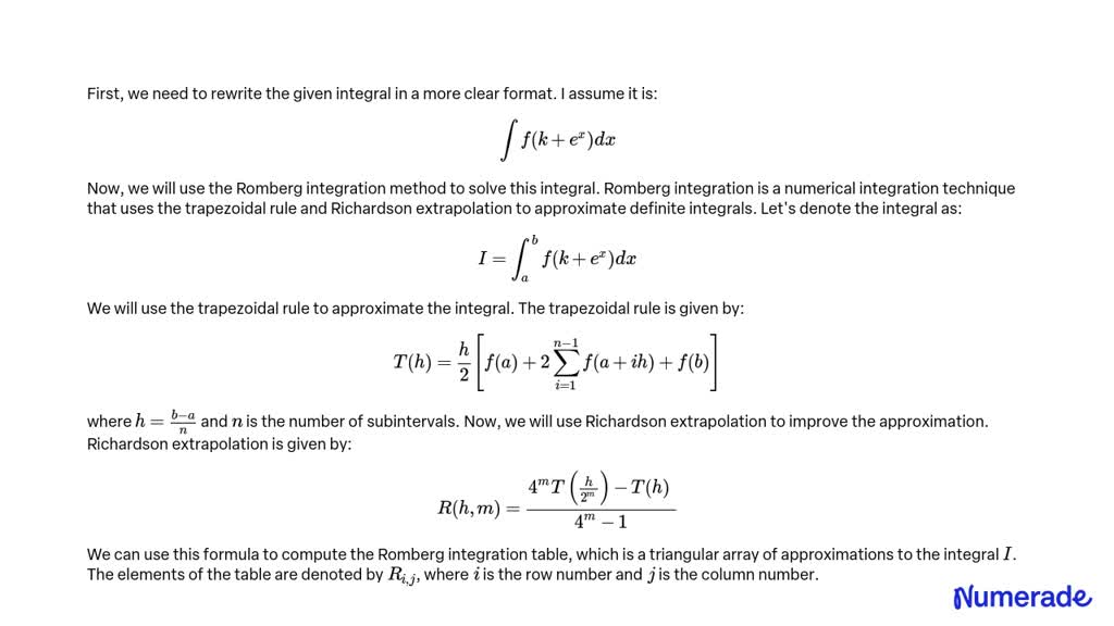 SOLVED: Solve The Following Integral By Using Order Of H Romberg ...