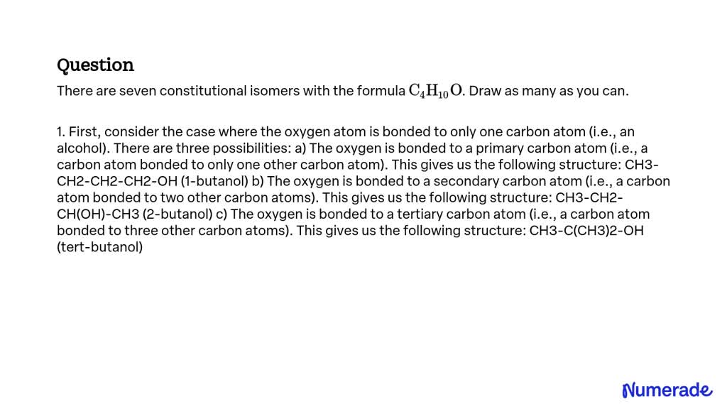 SOLVED:There are seven constitutional isomers with the formula C4 H10 O ...