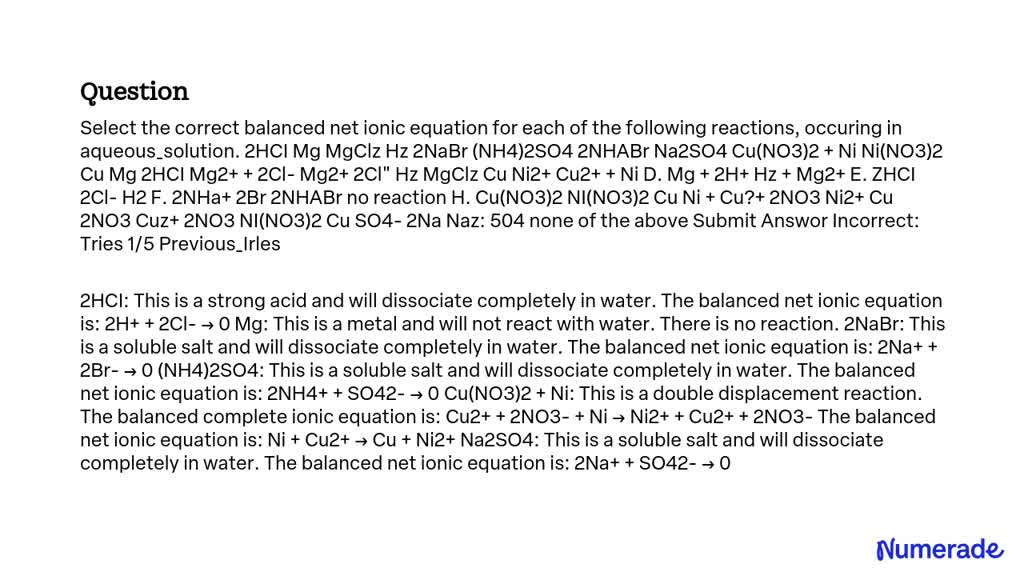 SOLVED: Select the correct balanced net ionic equation for each of the ...