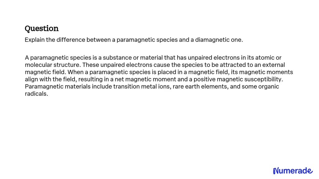 SOLVED:Explain the difference between a paramagnetic species and a