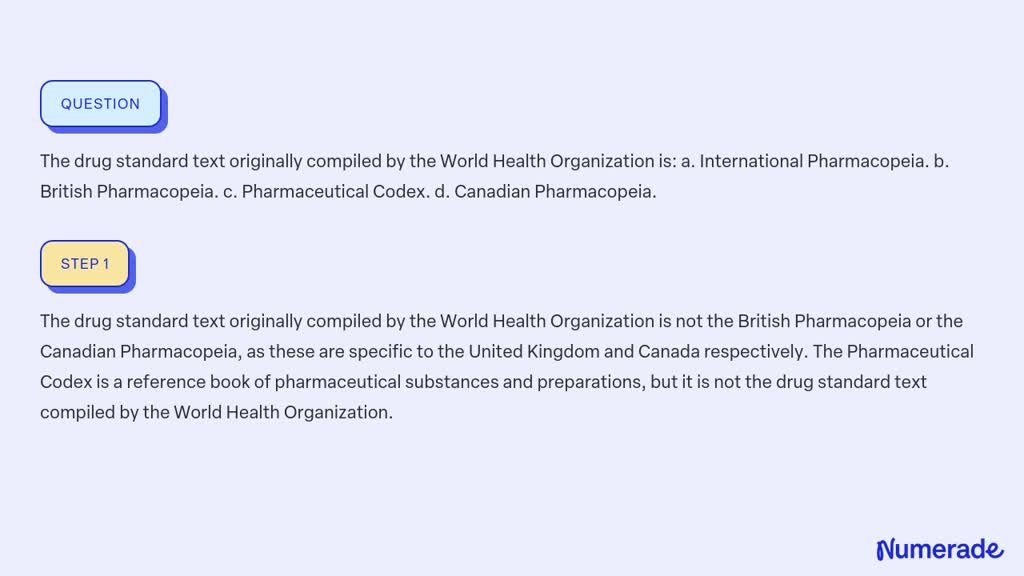 SOLVED:The Drug Standard Text Originally Compiled By The World Health ...